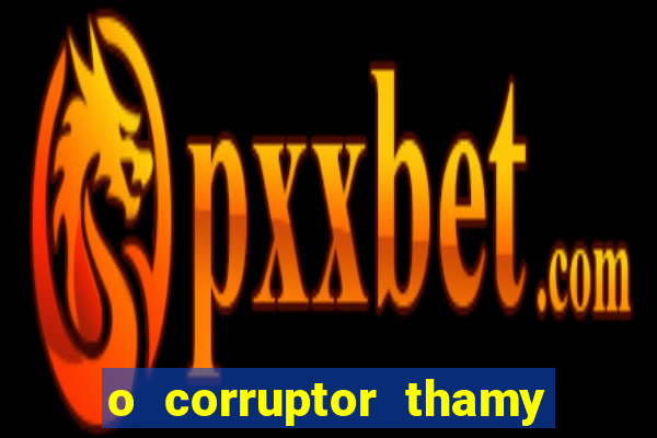 o corruptor thamy bastida pdf gratis